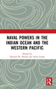 Book cover of: Naval Powers in the Indian Ocean and the Western Pacific. By: Howard M. Hensel