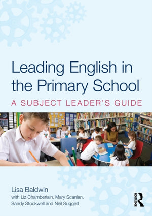 Leading English in the Primary School