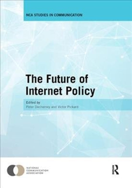 Book cover of: Future of Internet Policy. By: Peter Decherney