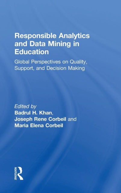 Book cover of: Responsible Analytics and Data Mining in Education