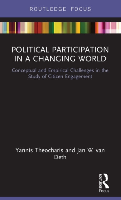 Book cover of: Political Participation in a Changing World. By: Yannis Theocharis