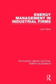 Book cover of: Energy Management in Industrial Firms. By: Liam Fahey