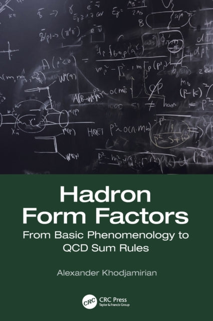 Book cover of: Hadron Form Factors. By: Alexander Khodjamirian