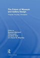 Book cover of: Future of Museum and Gallery Design. By: Suzanne Macleod