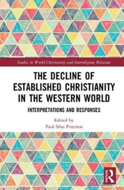 Book cover of: Decline of Established Christianity in the Western World. By: Paul Silas Peterson