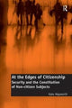 Book cover of: At the Edges of Citizenship. By: Kate Hepworth