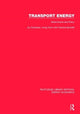 Book cover of: Transport Energy: Determinants and Policy. By: Joy Dunkerley
