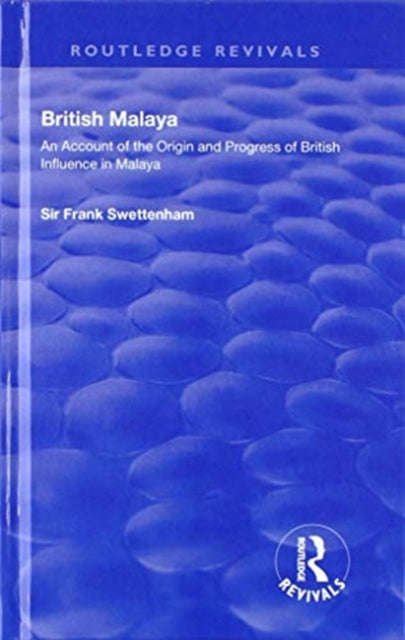 Book cover of: British Malaya. By: Frank Sir Swettenham