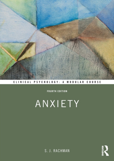 Book cover of: Anxiety. By: Stanley J. Rachman
