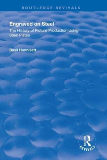 Book cover of: Engraved on Steel. By: Basil Hunnisett