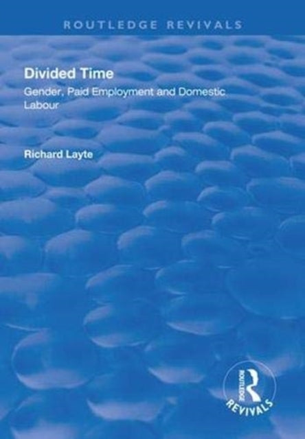 Book cover of: Divided Time. By: Richard Layte
