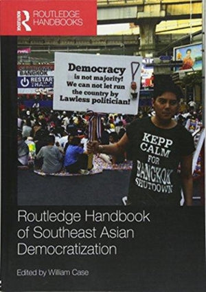 Routledge Handbook of Southeast Asian Democratization