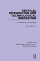 Book cover of: Vertical Integration and Technological Innovation. By: Yeong-Heok Lee