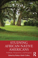 Book cover of: Studying African-Native Americans. By: Robert Keith Collins