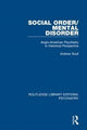 Book cover of: Social Order/Mental Disorder. By: Andrew T. Scull