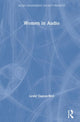 Book cover of: Women in Audio. By: Leslie Gaston-Bird