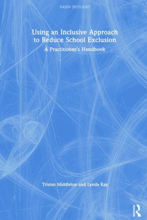 Using an Inclusive Approach to Reduce School Exclusion