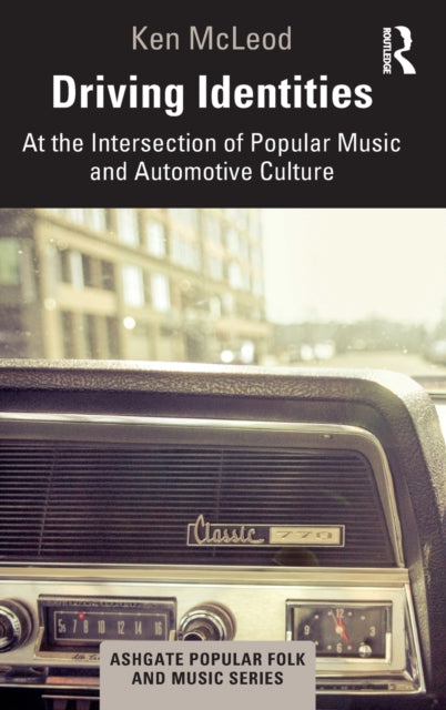 Book cover of: Driving Identities. By: Ken McLeod