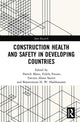 Book cover of: Construction Health and Safety in Developing Countries. By: Patrick Manu