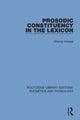 Book cover of: Prosodic Constituency in the Lexicon. By: Sharon Inkelas