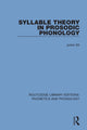 Book cover of: Syllable Theory in Prosodic Phonology. By: Junko Itô