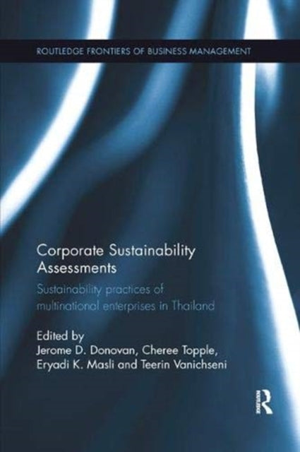 Book cover of: Corporate Sustainability Assessments. By: Jerome D. Donovan