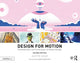 Book cover of: Design for Motion. By: Austin Shaw