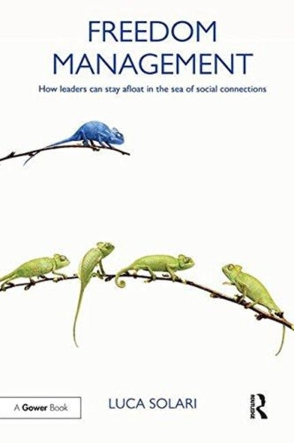 Book cover of: Freedom Management. By: Luca Solari