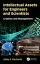 Book cover of: Intellectual Assets for Engineers and Scientists. By: Uday S. Racherla