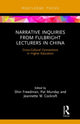 Book cover of: Narrative Inquiries from Fulbright Lecturers in China. By: Shin Freedman