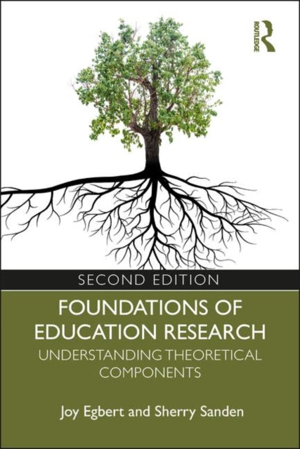Book cover of: Foundations of Education Research. By: Joy Egbert