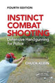 Book cover of: Instinct Combat Shooting. By: Chuck Klein