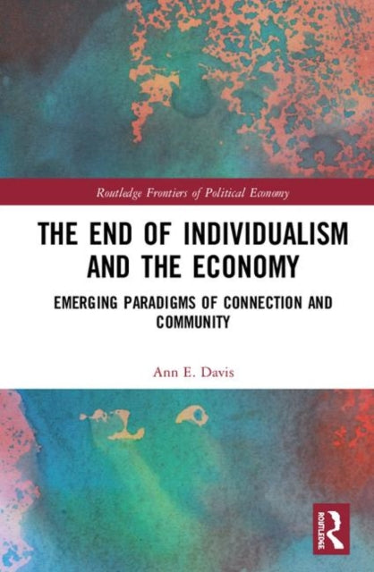 The End of Individualism and the Economy