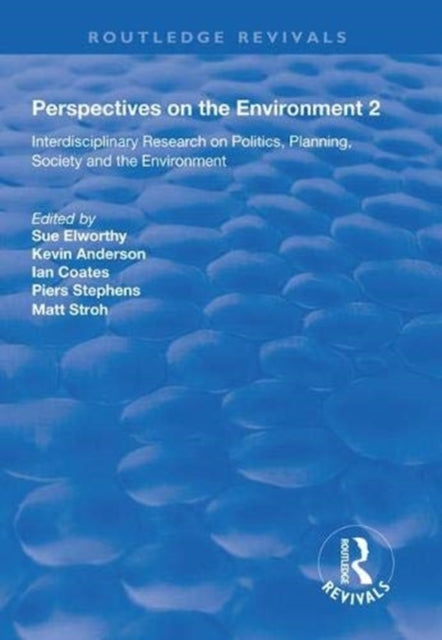 Book cover of: Perspectives on the Environment (Volume 2). By: Conference Staff Interdisciplinary Research Network on Environment and Society