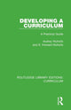 Book cover of: Developing a Curriculum. By: Audrey Nicholls