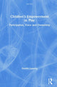 Book cover of: Children's Empowerment in Play. By: Natalie Canning