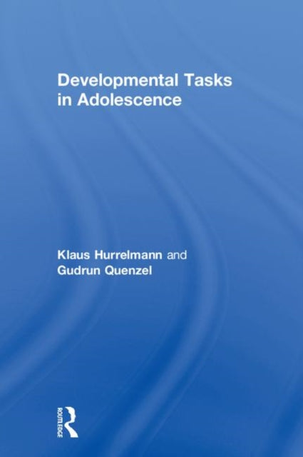 Book cover of: Developmental Tasks in Adolescence. By: Klaus Hurrelmann