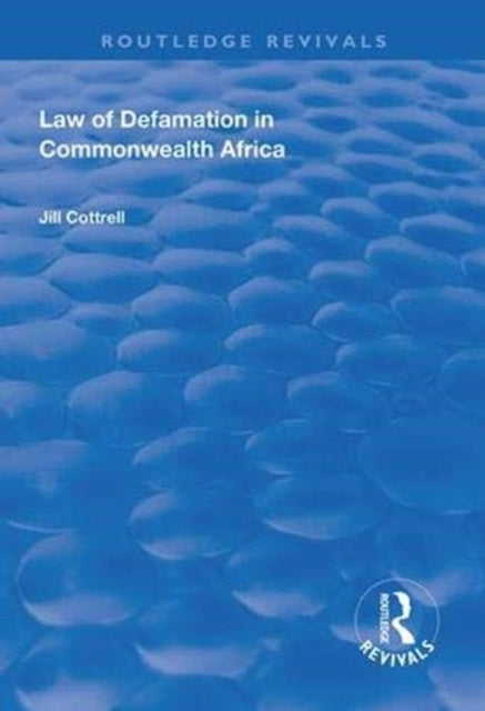 Book cover of: Law of Defamation in Commonwealth Africa