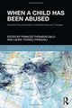 Book cover of: When a Child Has Been Abused. By: Frances Thomson-Salo