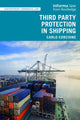 Book cover of: Third Party Protection in Shipping. By: Carlo Corcione
