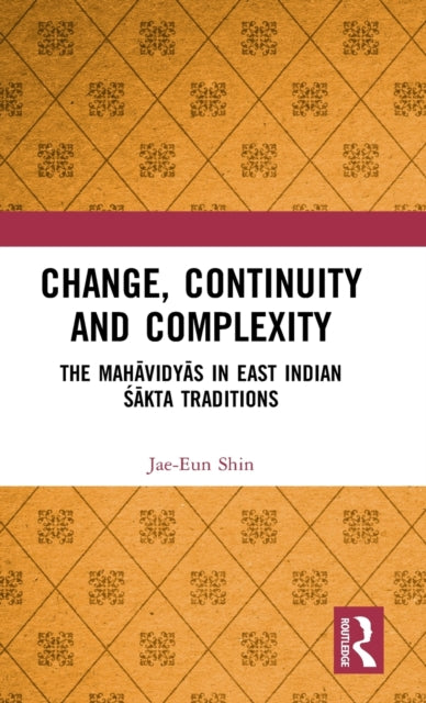 Book cover of: Change, Continuity and Complexity. By: Jae Eun Shin