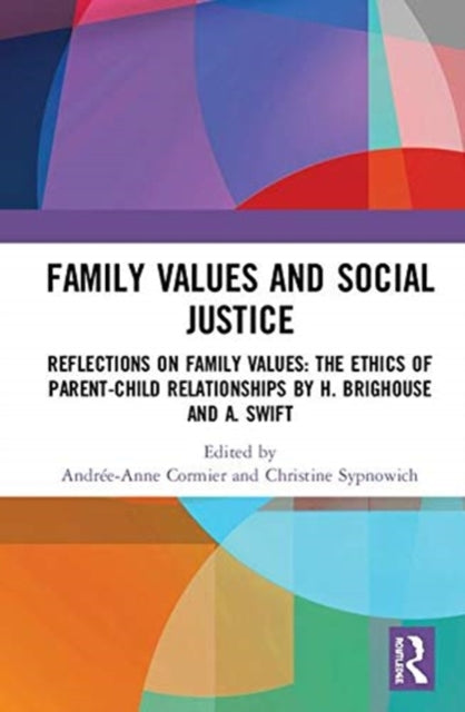 Book cover of: Family Values and Social Justice. By: Andrée-Anne Cormier