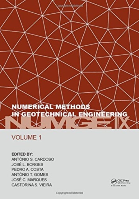 Book cover of: Numerical Methods in Geotechnical Engineering IX, Volume 1. By: José C. Marques