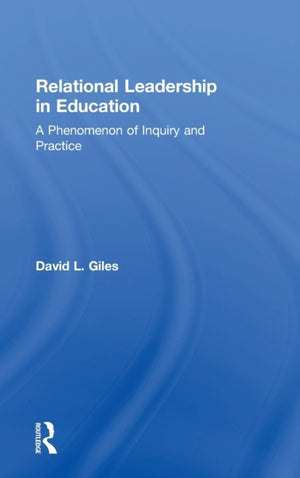 Relational Leadership in Education