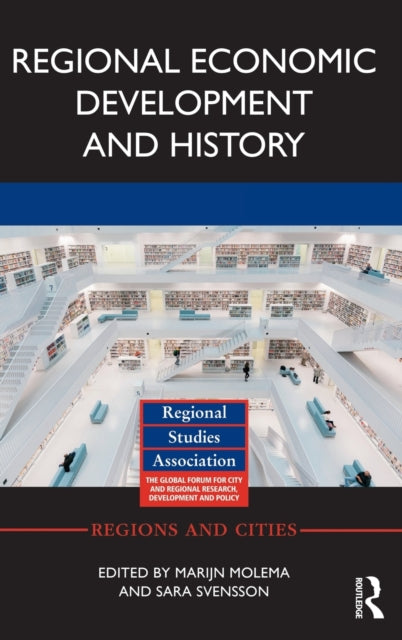Book cover of: Regional Economic Development and History. By: Marijn Molema