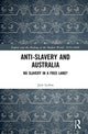 Book cover of: Anti-Slavery and Australia. By: Jane Lydon