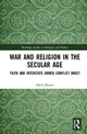 Book cover of: War and Religion in the Secular Age. By: Davis Brown