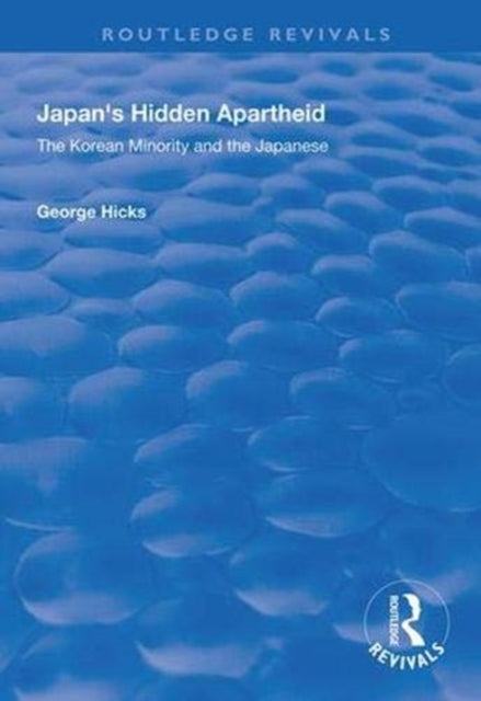 Book cover of: Japan's Hidden Apartheid. By: George Hicks