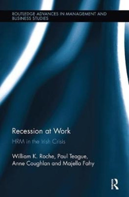 Book cover of: Recession at Work. By: Bill Roche