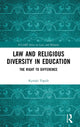 Book cover of: Law and Religious Diversity in Education. By: Kyriaki Topidi